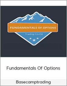 Basecamptrading - Fundamentals Of Options