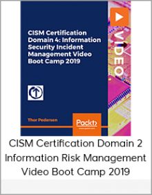 CISM Certification Domain 2 - Information Risk Management Video Boot Camp 2019