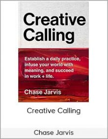 Chase Jarvis - Creative Calling