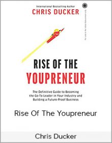 Chris Ducker - Rise Of The Youpreneur