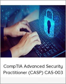 CompTIA Advanced Security Practitioner (CASP) CAS-003