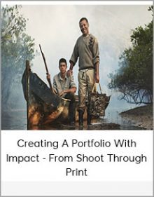 Creating A Portfolio With Impact - From Shoot Through Print