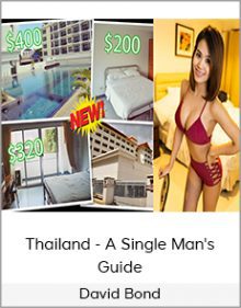 David Bond - Thailand - A Single Man's Guide