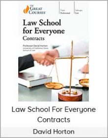 David Horton - Law School For Everyone - Contracts