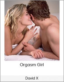 David X - Orgasm Girl