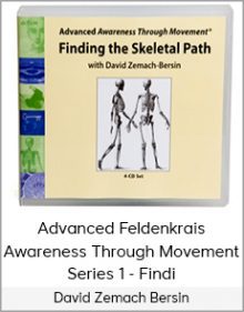 David Zemach-Bersin - Advanced Feldenkrais Awareness Through Movement - Series 1 - Findi