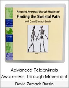 David Zemach Bersin - Advanced Feldenkrais Awareness Through Movement - Series 2 - Weigh