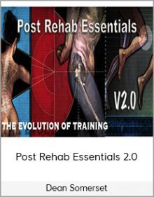 Dean Somerset - Post Rehab Essentials 2