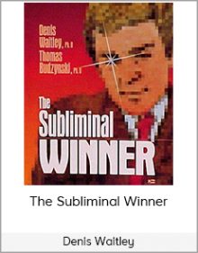 Denis Waitley - The Subliminal Winner