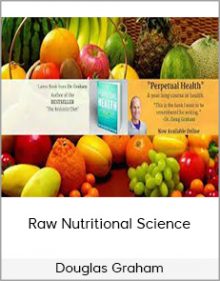 Douglas Graham - Raw Nutritional Science