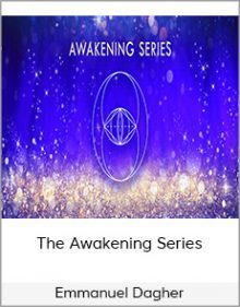 Emmanuel Dagher - The Awakening Series