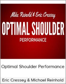 Eric Cressey & Michael Reinhold - Optimal Shoulder Performance