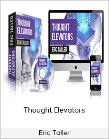 Eric Taller - Thought Elevators