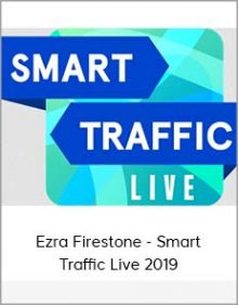 Ezra Firestone - Smart Traffic Live 2019