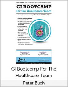 GI Bootcamp For the Healthcare Team - Peter Buch