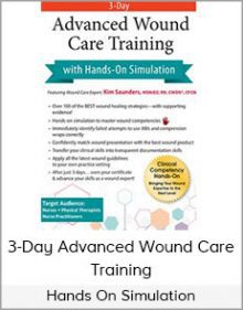 Hands On Simulation - 3-Day Advanced Wound Care Training