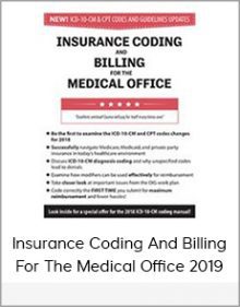 Insurance Coding And Billing For The Medical Office 2019