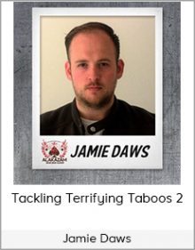 Jamie Daws - Tackling Terrifying Taboos 2