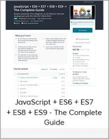 JavaScript + ES6 + ES7 + ES8 + ES9 - The Complete Guide