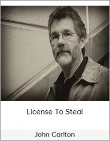 John Carlton - License To Steal