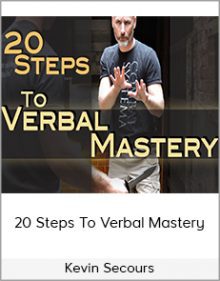 Kevin Secours - 20 Steps To Verbal Mastery