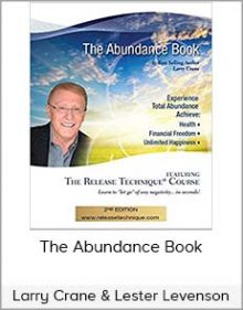 Larry Crane & Lester Levenson - The Abundance Book