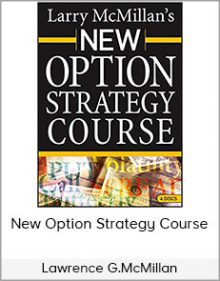 Lawrence G.McMillan - New Option Strategy Course