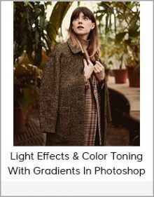 Light Effects & Color Toning With Gradients In Photoshop