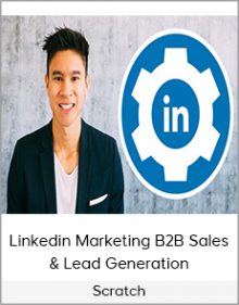 Linkedin Marketing B2B Sales & Lead Generation From Scratch