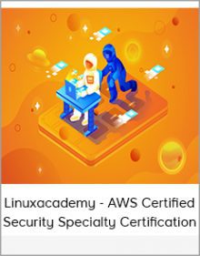 Linuxacademy - AWS Certified Security Specialty Certification