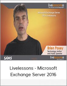 Livelessons - Microsoft Exchange Server 2016