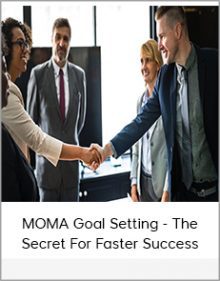 MOMA Goal Setting - The Secret For Faster Success