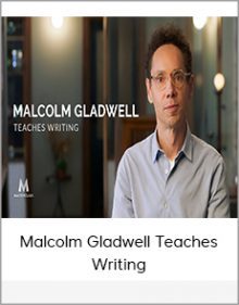 Malcolm Gladwell Teaches Writing