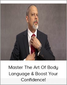 Master The Art Of Body Language & Boost Your Confidence!