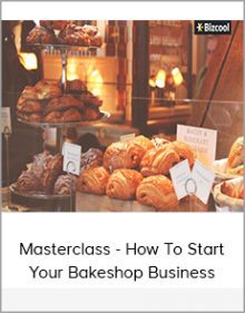 Masterclass - How To Start Your Bakeshop Business