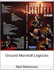 Neil Melanson - Ground Marshall Leglocks