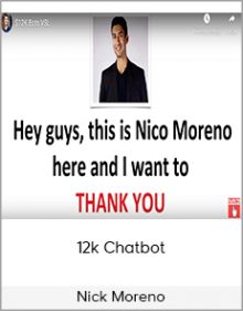 Nick Moreno - 12k Chatbot