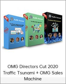 OMG Directors Cut 2020 Traffic Tsunami + OMG Sales Machine