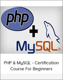 PHP & MySQL - Certification Course For Beginners