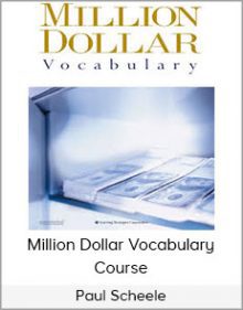 Paul Scheele - Million Dollar Vocabulary Course