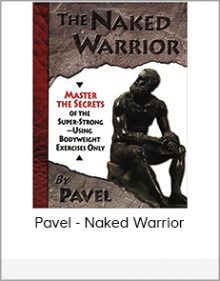 Pavel - Naked Warrior