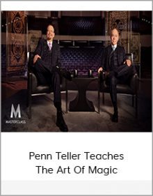 Penn Teller Teaches The Art Of Magic