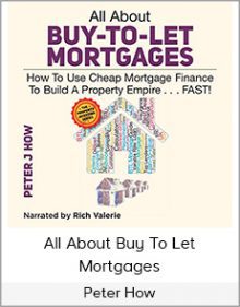 Peter How - All About Buy To Let Mortgages