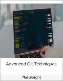 PluralSight - Advanced Git Techniques