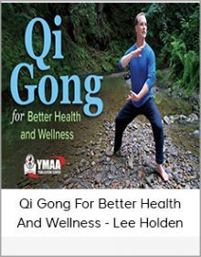 Qi Gong For Better Health And Wellness - Lee Holden