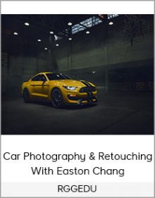 RGGEDU - Car Photography & Retouching With Easton Chang