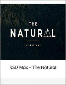 RSD Max - The Natural