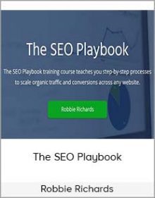 Robbie Richards - The SEO Playbook