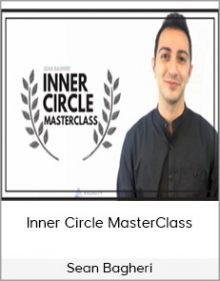 Sean Bagheri - Inner Circle MasterClass