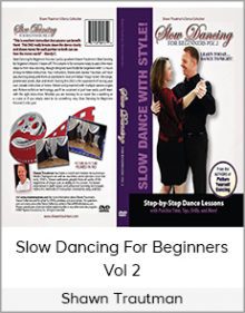 Shawn Trautman - Slow Dancing For Beginners - Vol 2